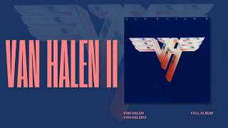 Download lagu Van Halen - Van Halen II (Full Album) mp3 Download lagu Van Halen - Van Halen II (Full Album) mp3