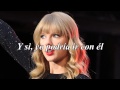 Taylor Swift- Girl At Home (Traducida al español ...