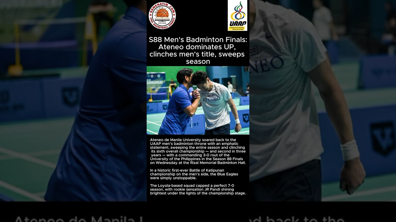 UAAP Men's Badminton: Ateneo cops championship