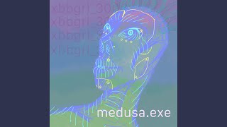 medusa.exe Music Video