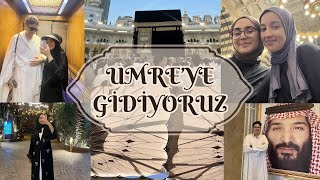 UMRE'YE GİDİYORUZ / MEKKE&MEDİNE