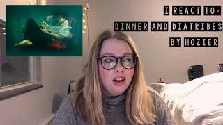 I react to... DINNER AND DIATRIBES BY HOZIER
