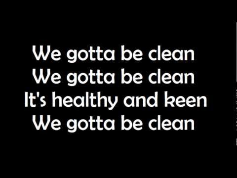 Video thumbnail for We’ve Gotta Be Clean
