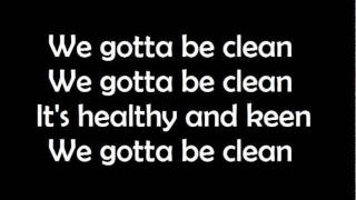 Guster - We Gotta Be Clean (Lyrics)