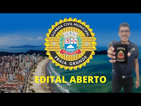 Guarda Municipal de Praia Grande | EDITAL ABERTO 170  Vagas