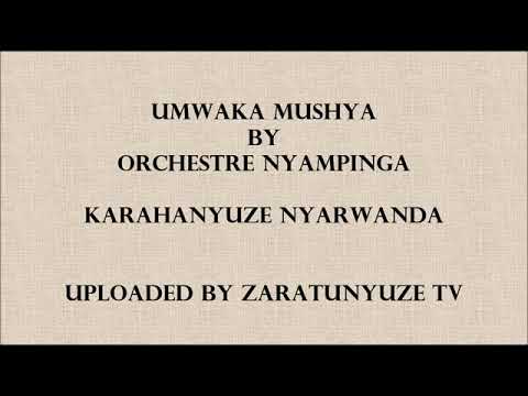 Umwaka mushya by Orchestra Nyampinga (Karatunyuze)