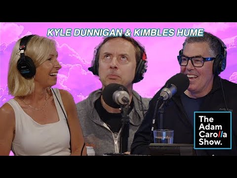 Kyle Dunnigan and Kimbles Hume l Adam Carolla Show 5/9/2023