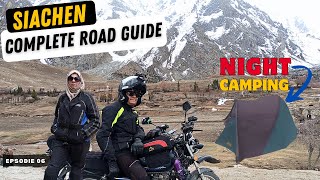 Complete Road Guide to Siachen | Night Camping at Hushe | Last Village of Pakistan