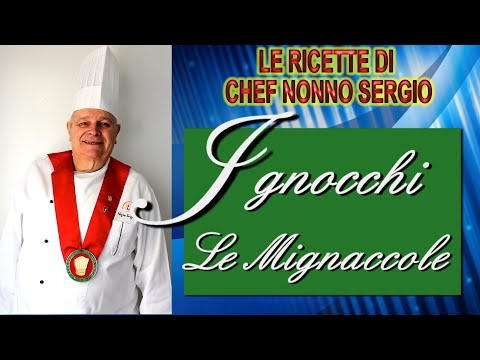 038 CHEF NONNO SERGIO (i miei Gnocchi - Le Mignaccole)