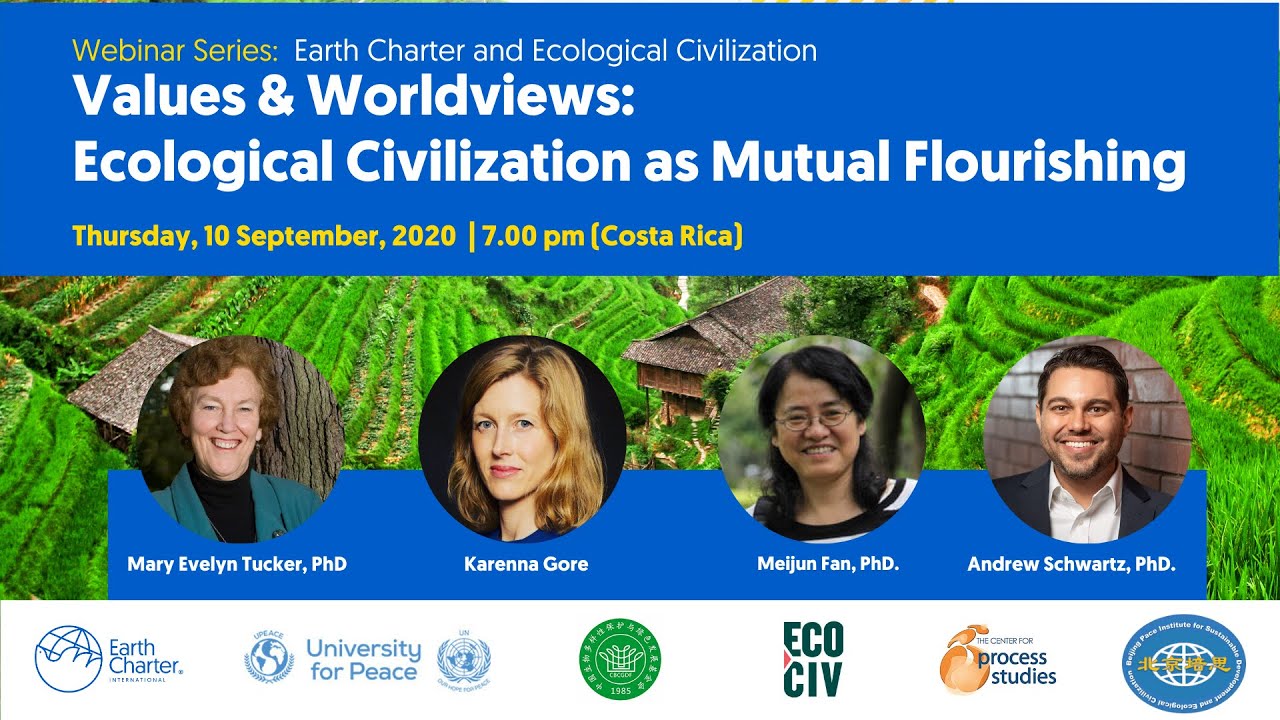 Webinar - Values & Worldviews: Ecological Civilization as Mutual Flourishing