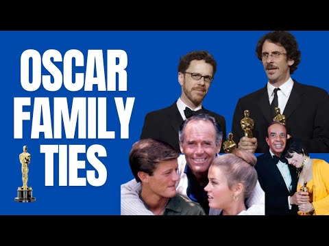 Oscar-nominated and winning families!