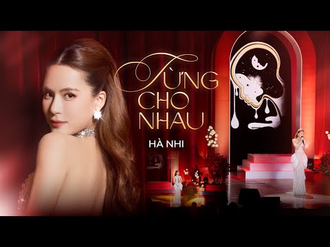Hà Nhi - Từng Cho Nhau | Live Performance at La Vie En Rose