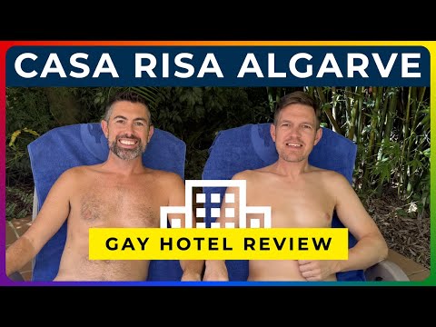CASA RISA REVIEW - Algarve's Best Gay Nudist Hotel
