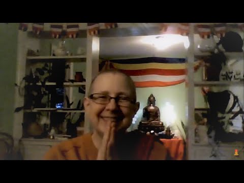 The Eight Worldly Conditions with Ayya Sudhamma