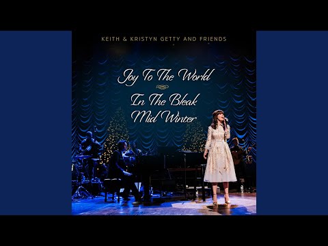 In The Bleak Midwinter