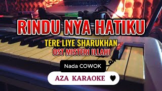 Download lagu RINDU NYA HATIKU ( KARAOKE ) OST TERE LIYE - NADA COWO mp3