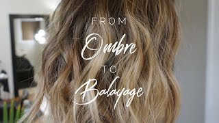 From Ombre to Balayage || Hair Tutorial