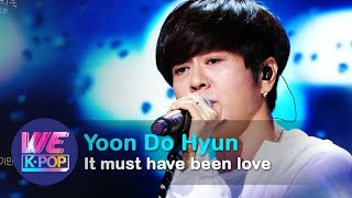 Download lagu [2K] Yoon Do Hyun(윤도현) - It must have been love(사랑했나봐) [Sketchbook / 2020.07.17] mp3