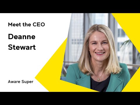 Deanne Stewart, CEO of Aware Super | Meet The CEO