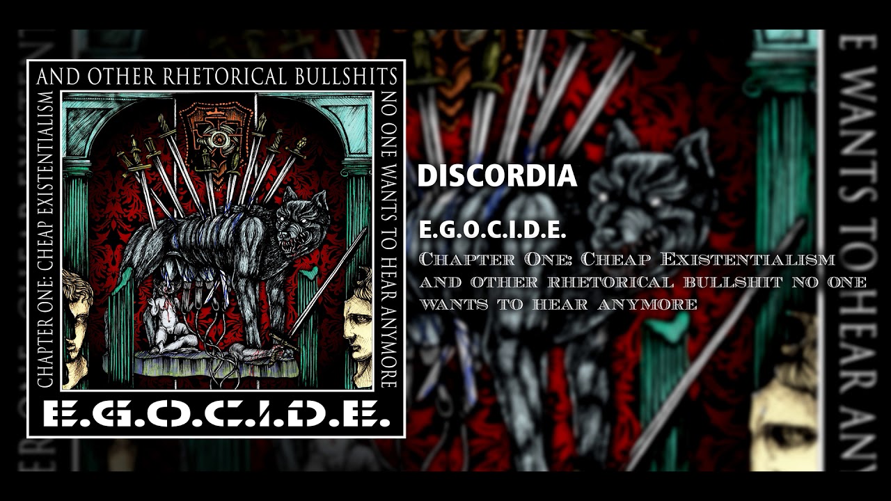 E.G.O.C.I.D.E. - Discordia