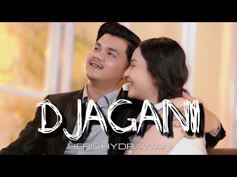HERIS HYDRAWAN - DJAGANI ( OFFICIAL MUSIC VIDEO ) KUDU ONO SALAH SIJI SING GELEM NGALAH