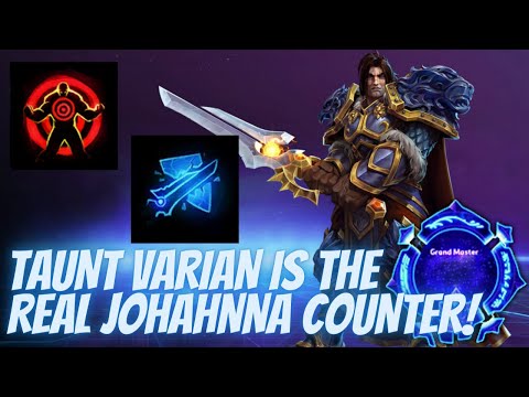 Varian Taunt - Taunt Varian is the Johanna Counter! - Grandmaster Storm League