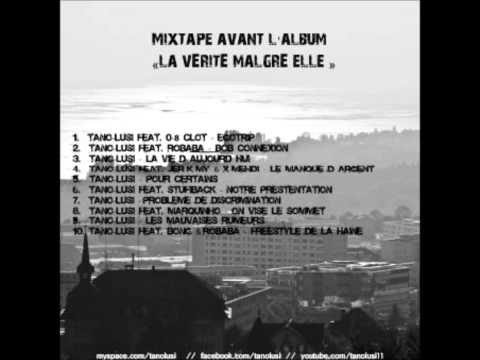 06 - Tano-lusi feat Stufiback - Notre présentation