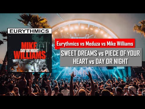 Sweet Dreams vs Piece Of Your Heart vs Day or Night (Floyz Mashup)