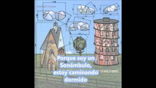 Modest Mouse - Sleepwalkin&#39; (Sub. español)