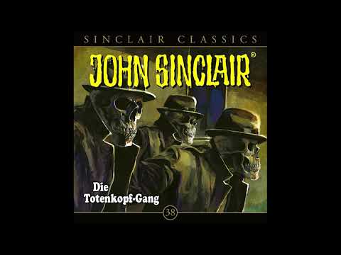 JOHN SINCLAIR – DIE TOTENKOPF-GANG (Folge 38) von Jason Dark | Hörspiel | Lübbe Audio
