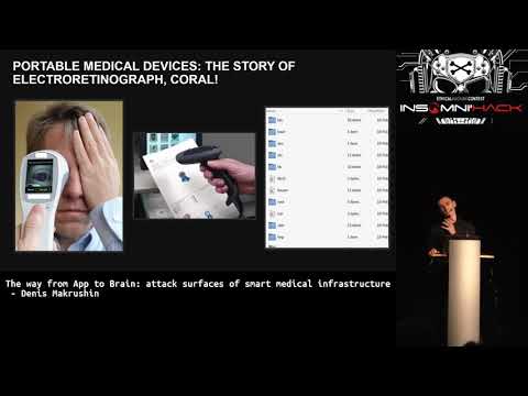 Attack surfaces of smart medical infrastructure by Denis Makrushin (@difezza)