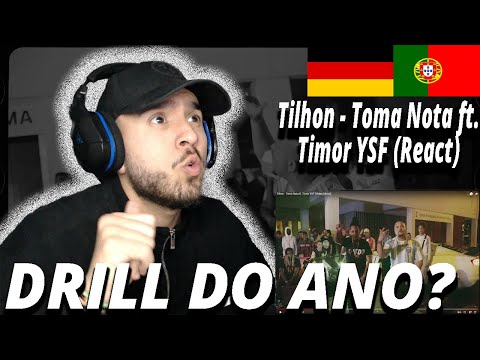 Tilhon - Toma Nota ft. Timor YSF (React) I Filho de Emigrantes reage a Rap português T.2E.3
