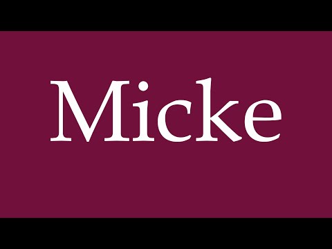 How to Pronounce ''Micke'' Correctly in German