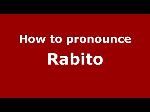 How to pronounce Rabito (Italian/Italy) - PronounceNames.com