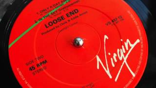 Loose End - Only A Day Away
