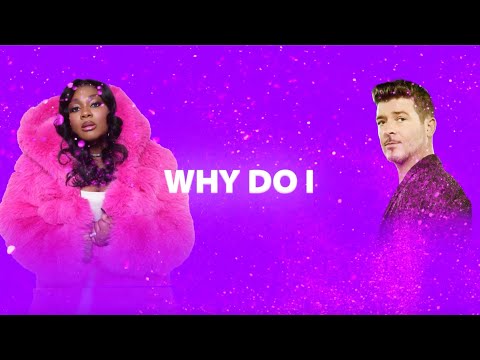 Lizzen x Robin Thicke - Why Remix [Official Lyric Video]