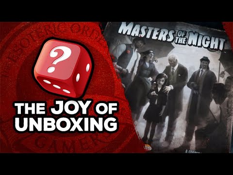 The Joy of Unboxing: Masters of the Night (Kickstarter edition)