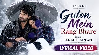 Download lagu Gulon Mein Rang Bhare (Lyrical Video) | Arijit Singh | Haider | Faiz Ghazal | Hit Song 2026 mp3 Download lagu Gulon Mein Rang Bhare (Lyrical Video) | Arijit Singh | Haider | Faiz Ghazal | Hit Song 2026 mp3