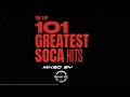 Top 101 Greatest Soca Hits Of All Time