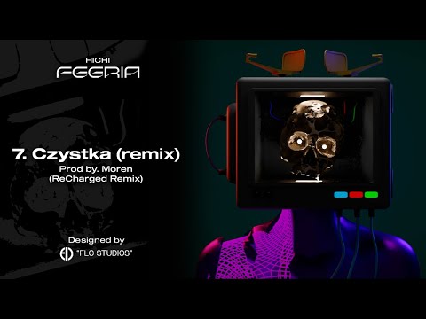 hichi - CZYSTKA (ReCharged Remix)