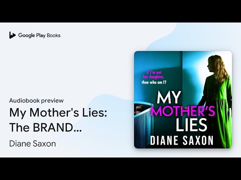 My Mother's Lies: The edge-of-your-seat… by Diane Saxon · Audiobook preview