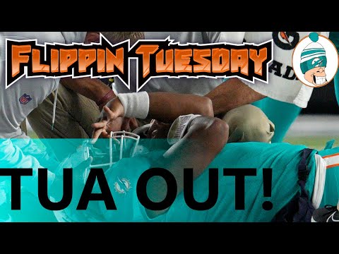 🐬Flippin Tuesday Episode 101: Deeper Dive into Last Sunday &…TUA in Concussion Protocol!  🐬