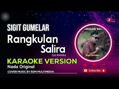 Rangkulan Salira - Sigit || Karaoke Lirik