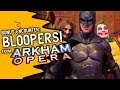 Arkham Rock Opera Bloopers! (Bonus Encounter ...