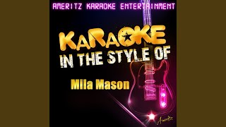 Closer to Heaven (In the Style of Mila Mason) (Karaoke Version)