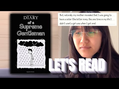 Let’s Read: Diary of a Supreme Gentleman (Part One)
