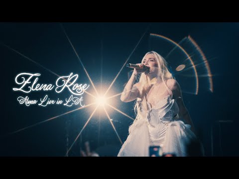 ELENA ROSE - ALMA (Live from LA)