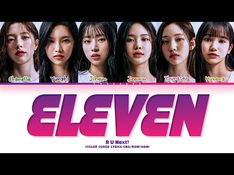 [R U Next?] PRIDE Team ELEVEN (by IVE) Lyrics (Color Coded Lyrics)