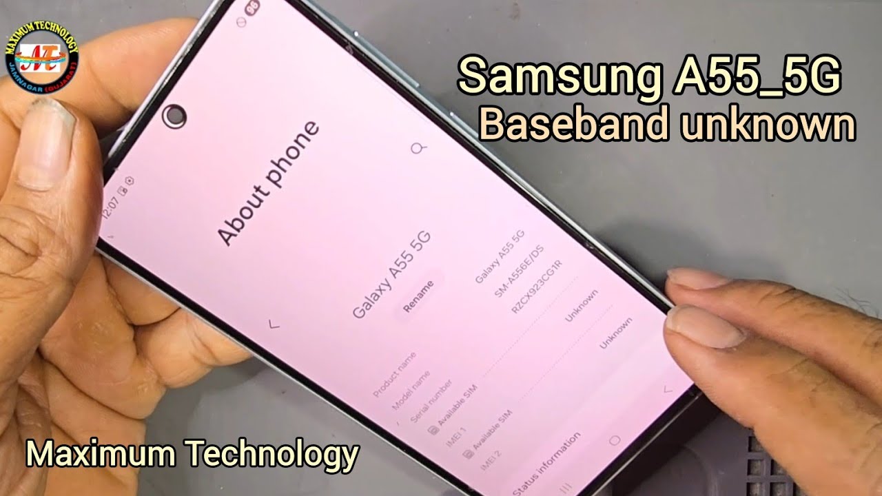 Samsung A55_5G Baseband Unknown Problem Solution
