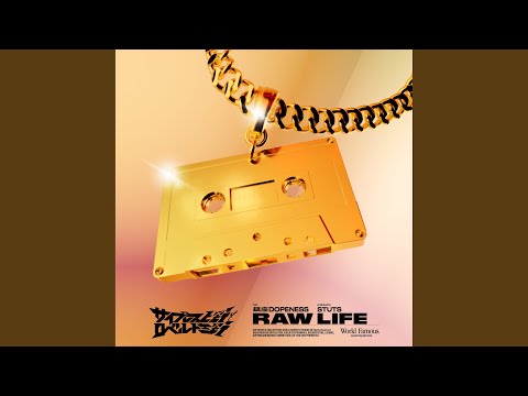 RAW LIFE feat. 鎮座DOPENESS